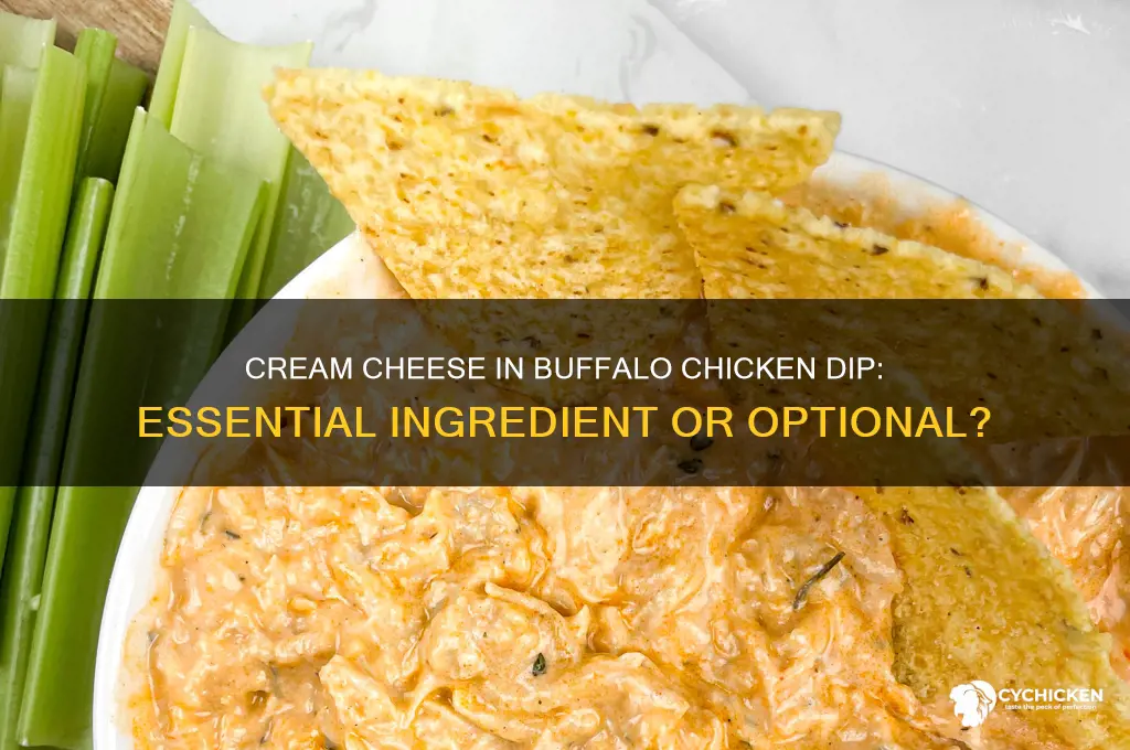 does cream cheese go in buffalo chicken dip