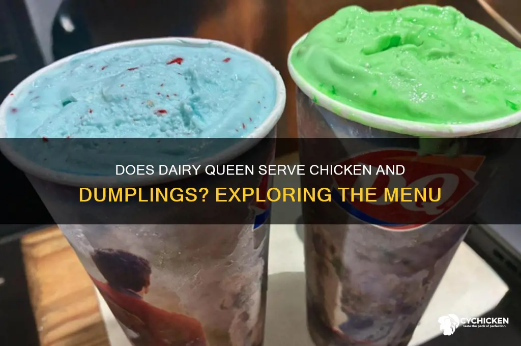 does dairy queen have chicken and dumplings