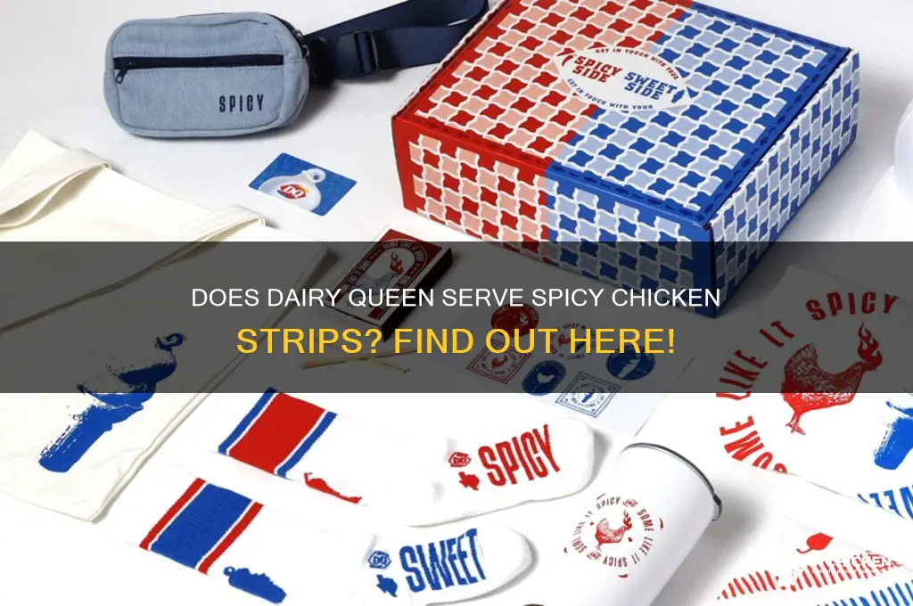 does dairy queen have spicy chicken strips