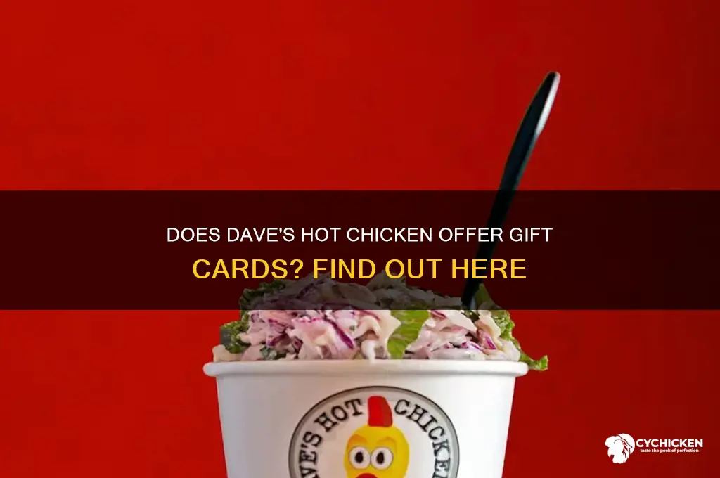 does daves hot chicken have gift cards