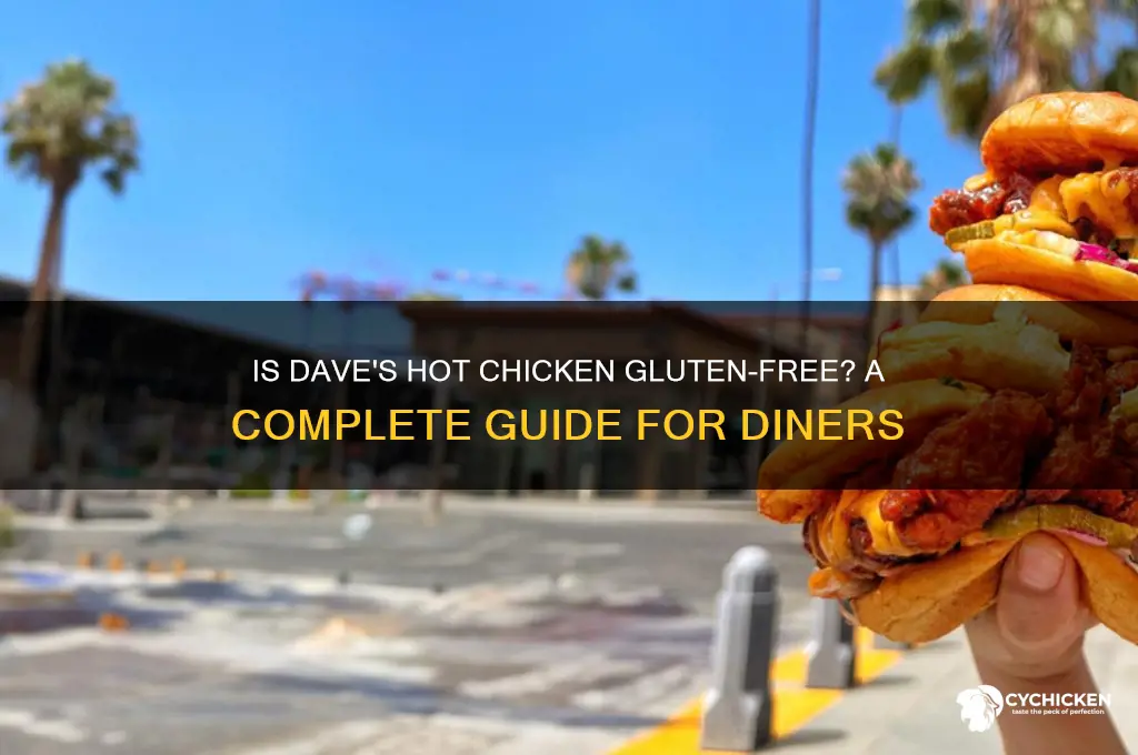 does daves hot chicken have gluten free