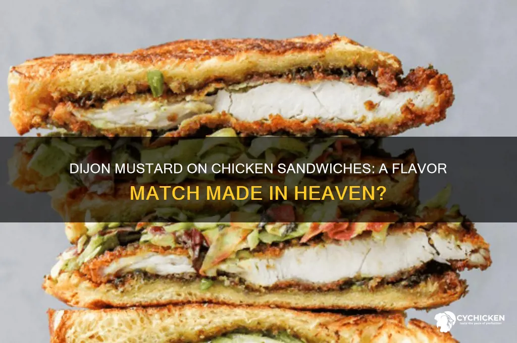 does dijon mustard go well with chicken sandwich