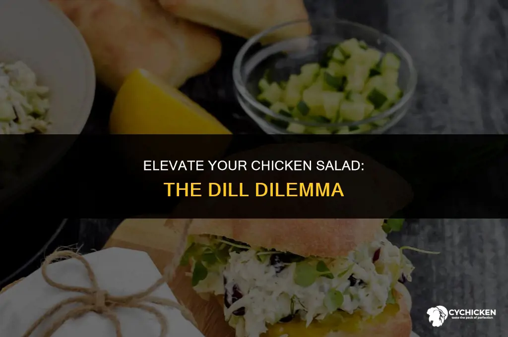 does dill go in chicken salad