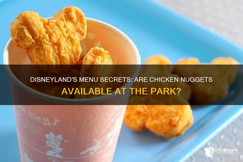 does disneyland have chicken nuggets