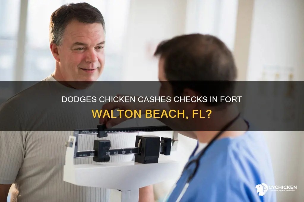 does dodges chicken cash checks in ft walton beach fl