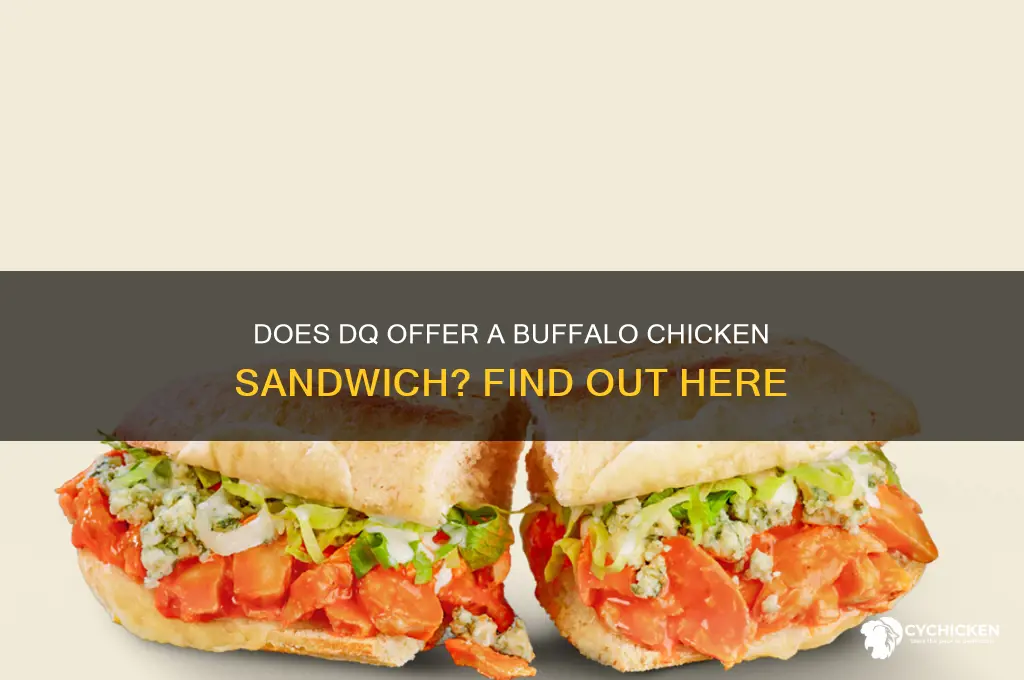 does dq have a buffalo chicken sandwich