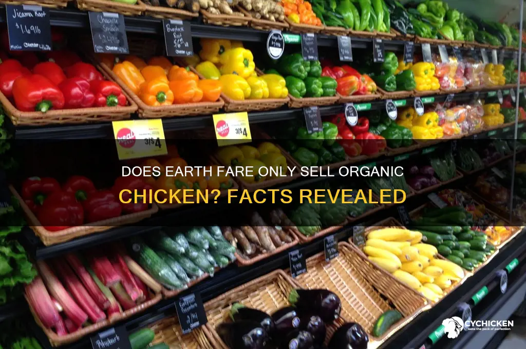 does earth fair only sell organic chicken