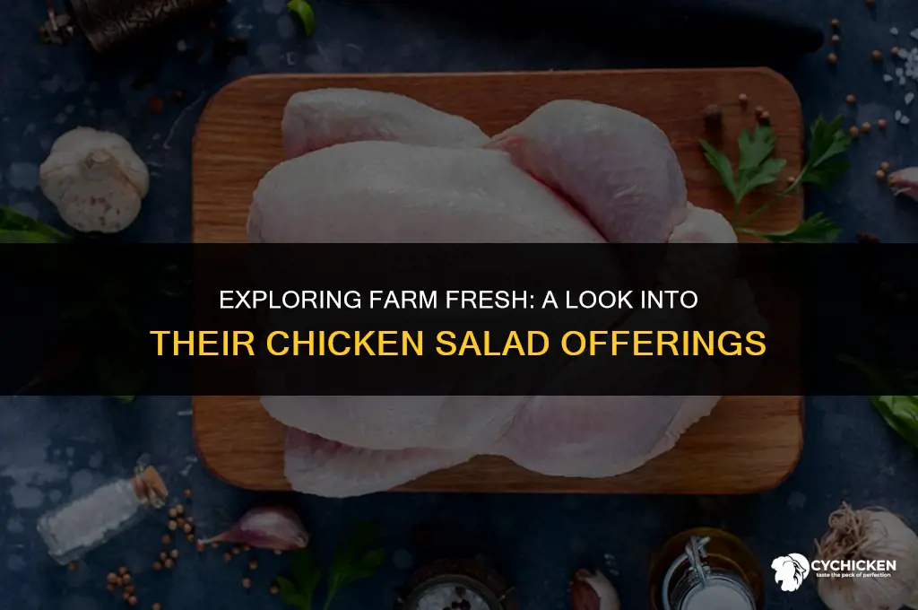 does farm fresh sell chicken salad