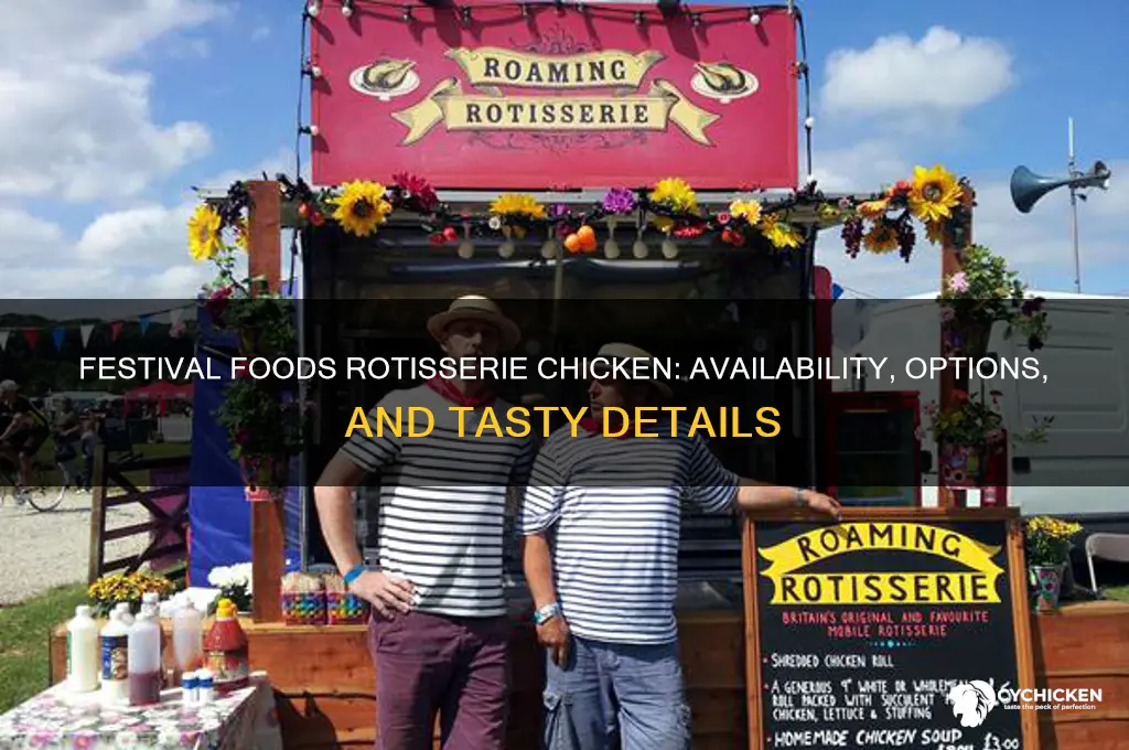 does festival foods have a rotiesserie chicken