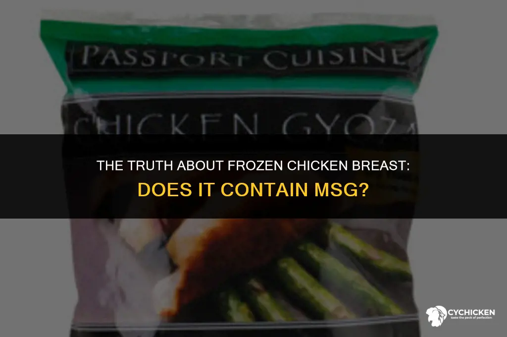 does frozen chicken breast have msg