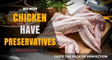 Unveiling the Truth: Preservatives in Frozen Chicken Explained