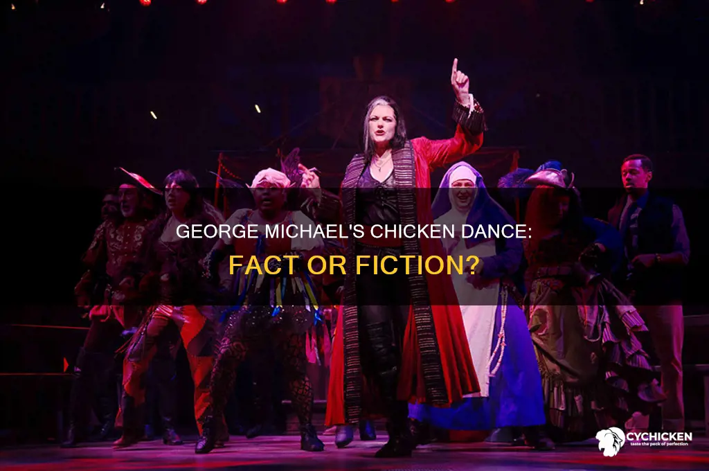 does george michael have a chicken dance