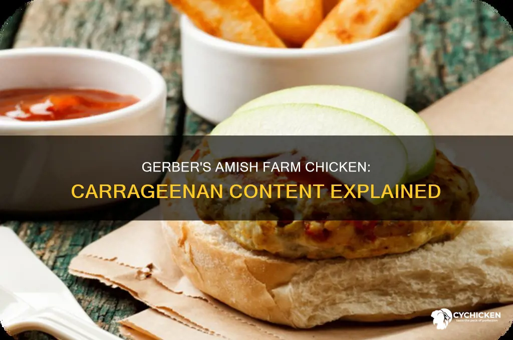 does gerbers amish farm chicken have carreegen
