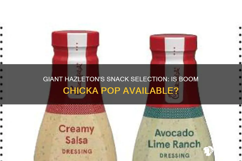 does giant hazleton sell boom chicka pop