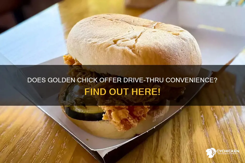 does golden chick have a drive thru