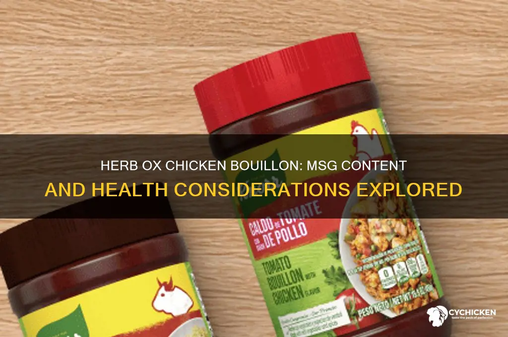 does herb ox chicken bouillon have msg
