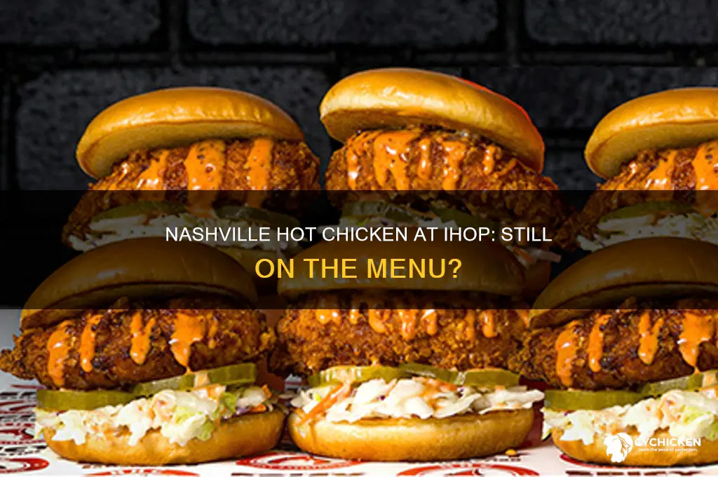 does ihop still have nashville hot chicken