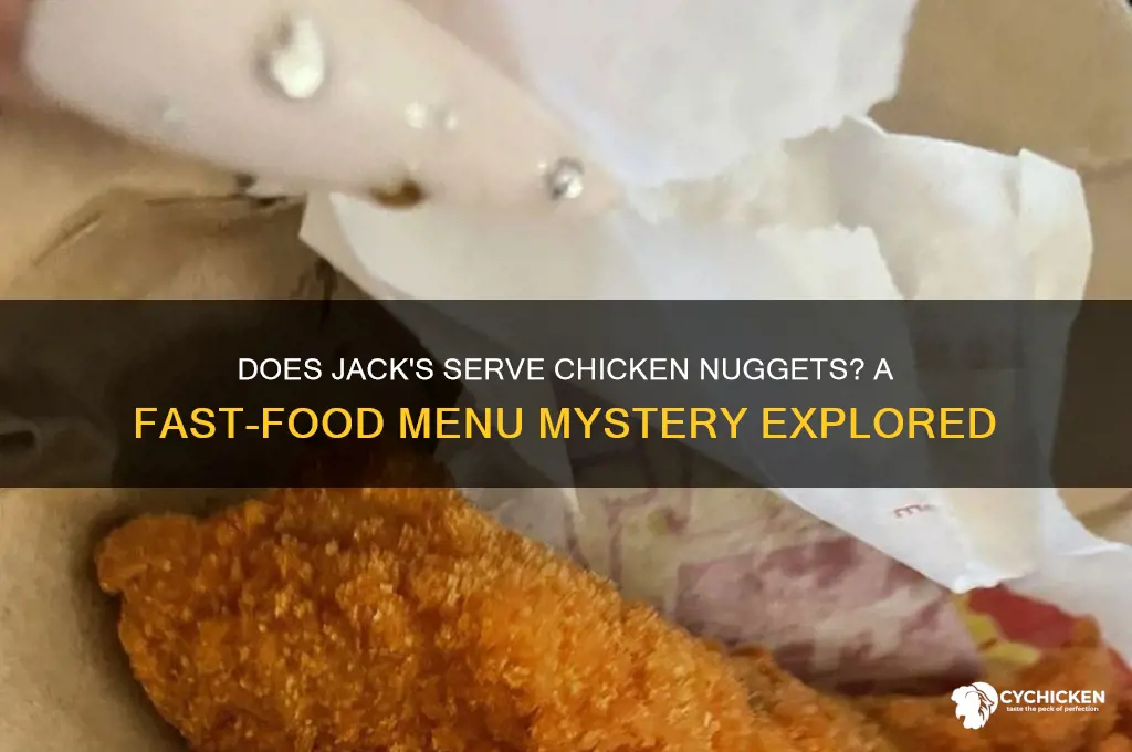 does jacks have chicken nuggets