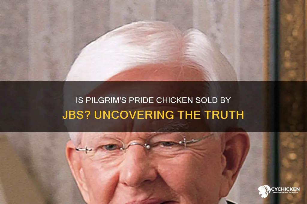 does jbs sell chicken labeled pilgrims pride