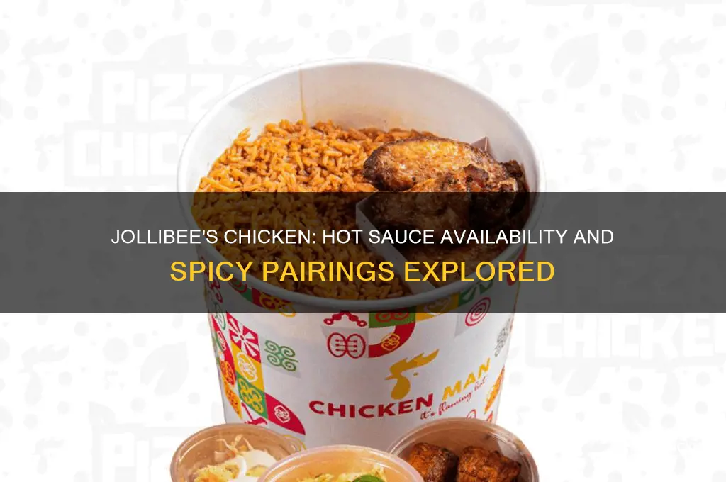does jollibee have hot sauce for chicken