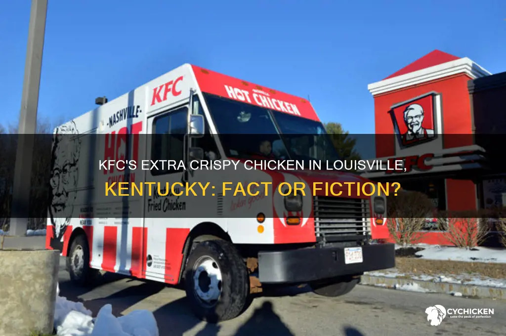 does kfc have extra crispy chicken louisville kentucky