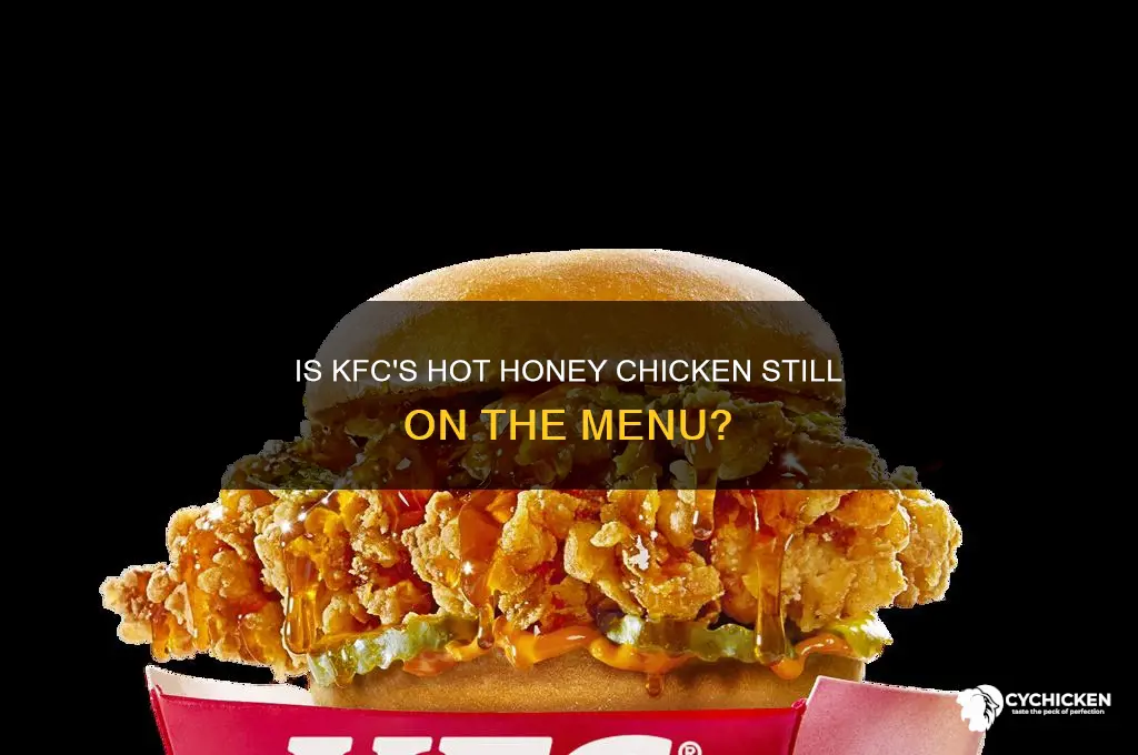 does kfc still have hot honey chicken