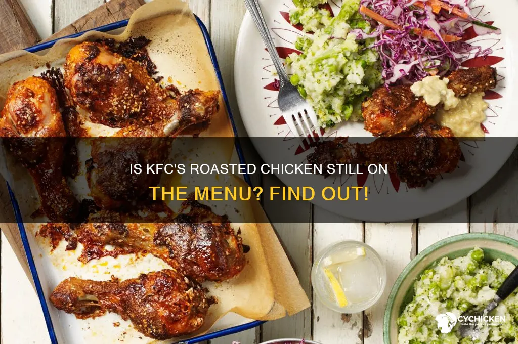 does kfc still have their roasted chicken