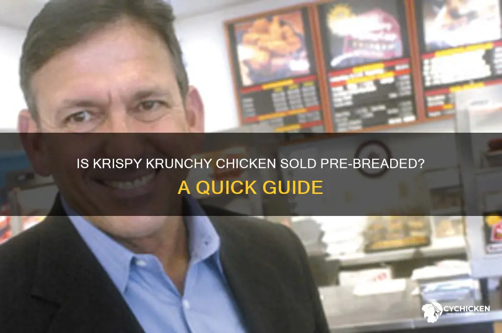 does krispy krunchy chicken cone pre breaded