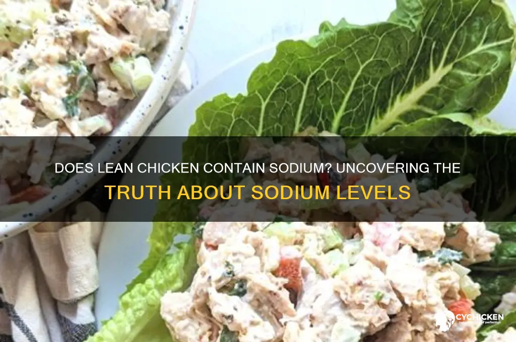 does lean chicken have sodium in it