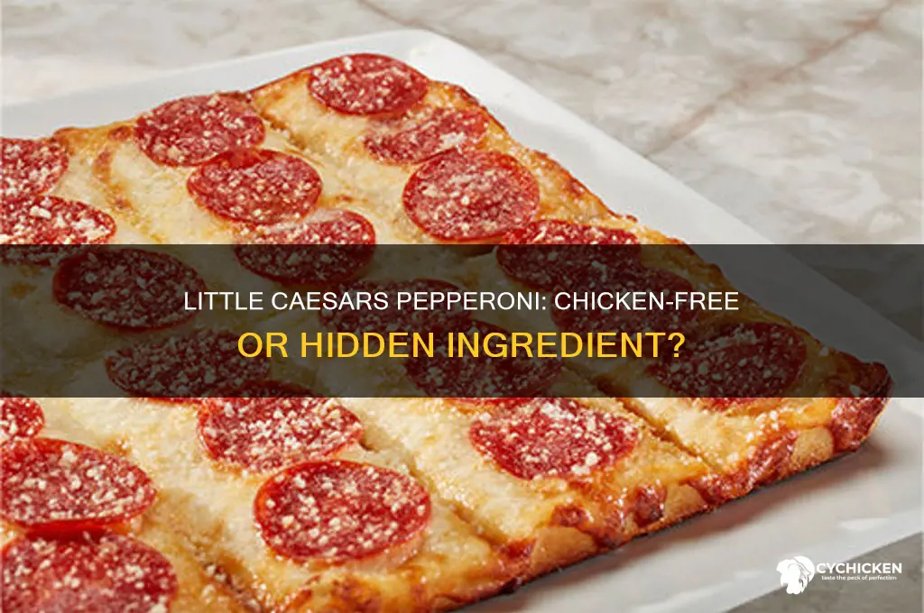 does little caesars pepperoni have chicken in it
