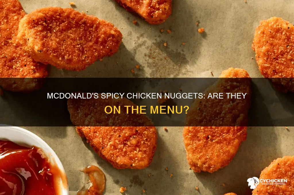 does mc donalds have spicy chicken nuggets