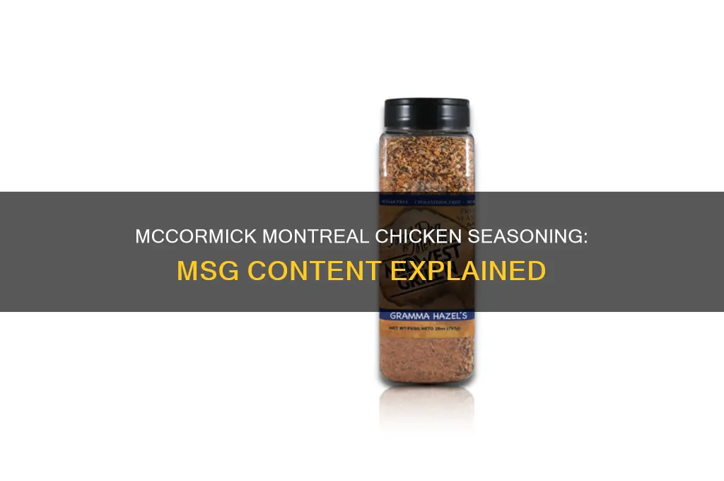 does mccormick montreal chicken seasoning have msg