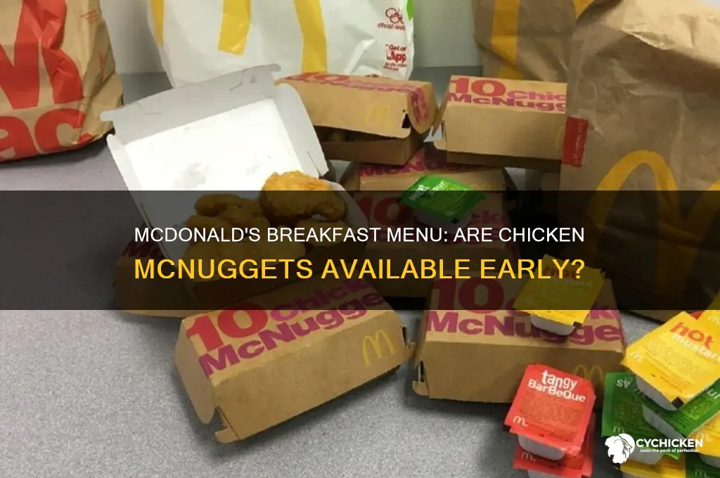does mcdonalds have chicken nuggets for breakfast