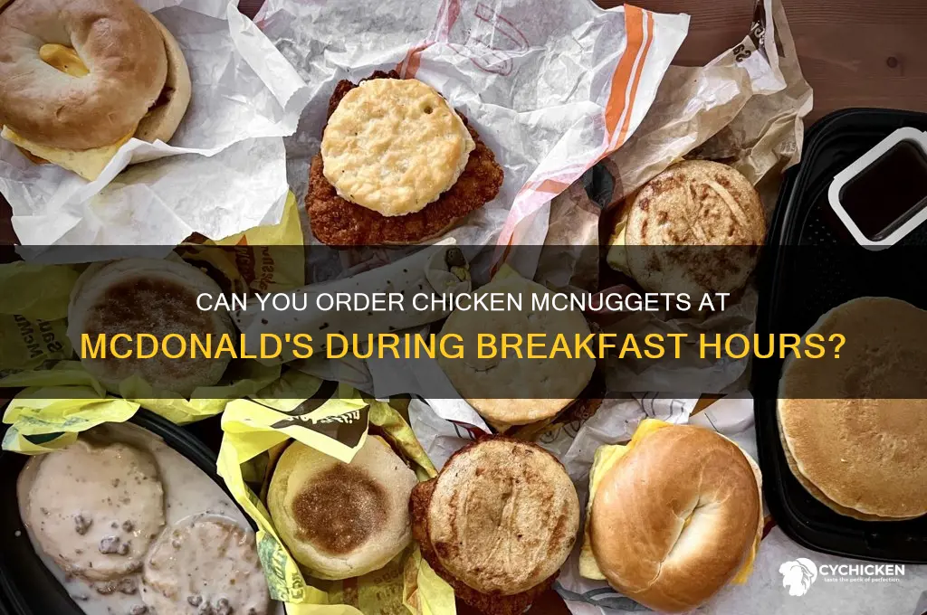 does mcdonalds sell chicken mcnuggets in the morning