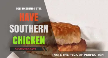 Is McDonald's Southern Chicken Still on the Menu?