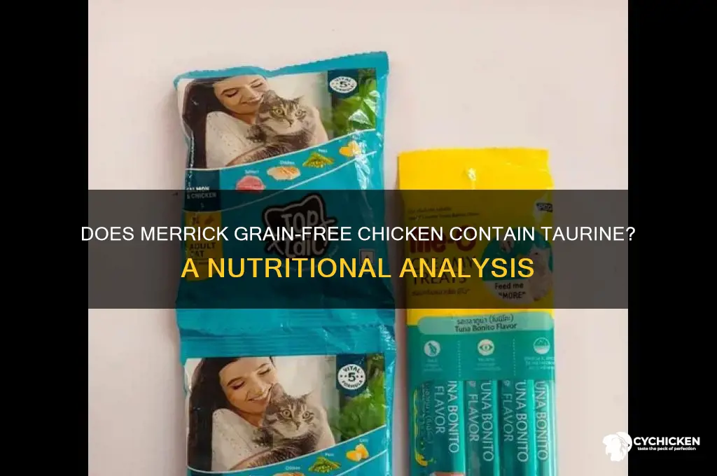 does merrick grain free chicken have taurine