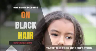 Does Mixed Chicks Work on Black Hair? A Comprehensive Review