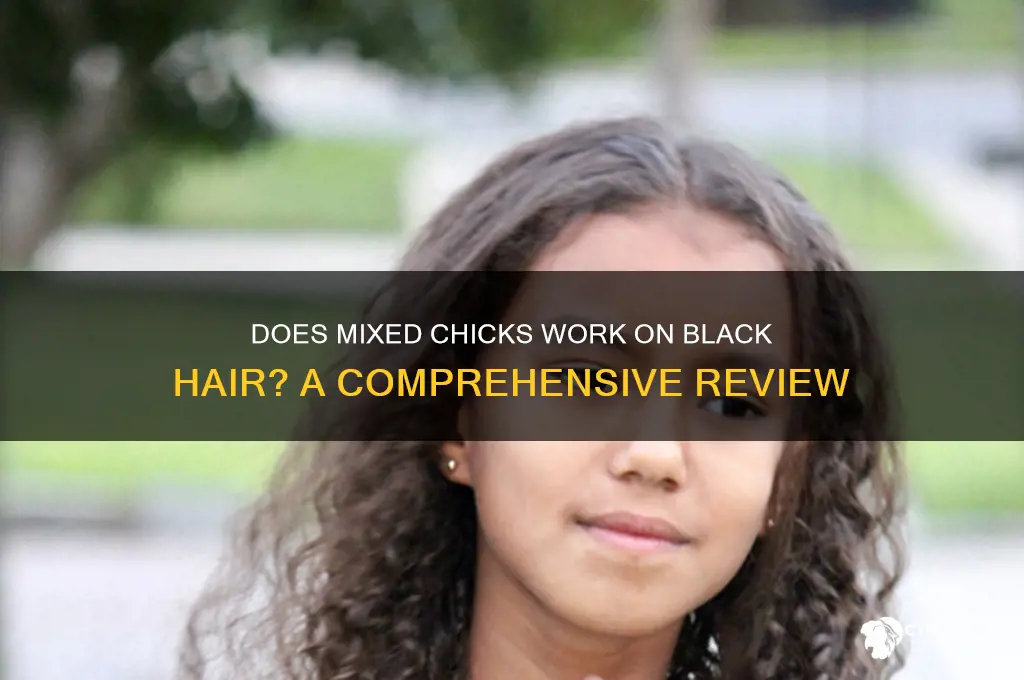 does mixed chicks work on black hair