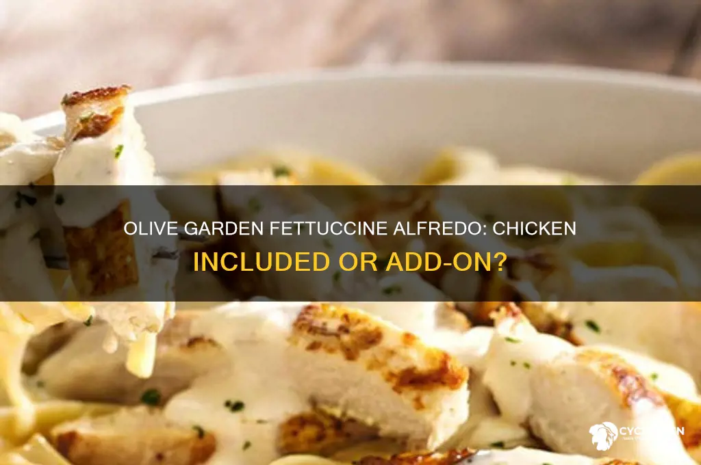 does olive garden fettuccine alfredo come with chicken