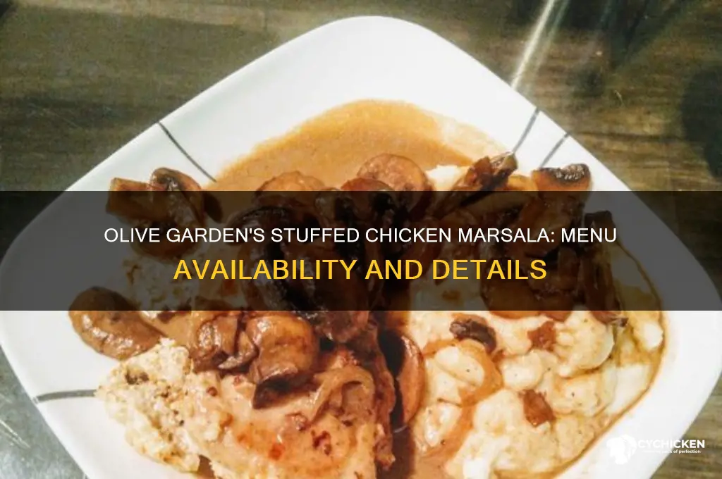 does olive garden have stuffed chicken marsala