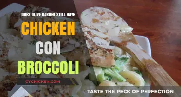 Is Olive Garden's Chicken Con Broccoli Still on the Menu?