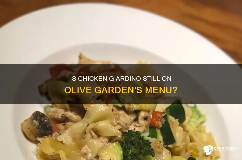 does olive garden still have chicken giardino