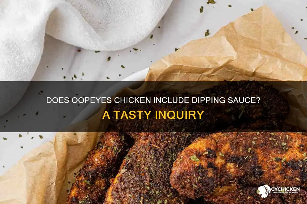 does oopeyes chicken come with dipping sauce