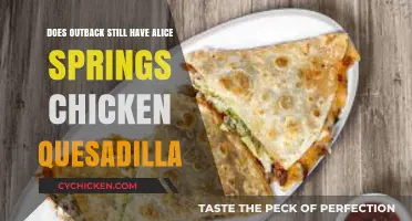 Is Alice Springs Chicken Quesadilla Still on Outback's Menu?