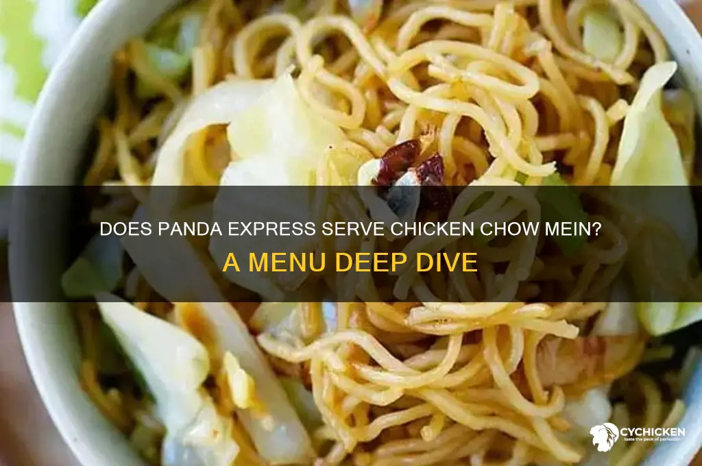 does panda express have chicken chow mein