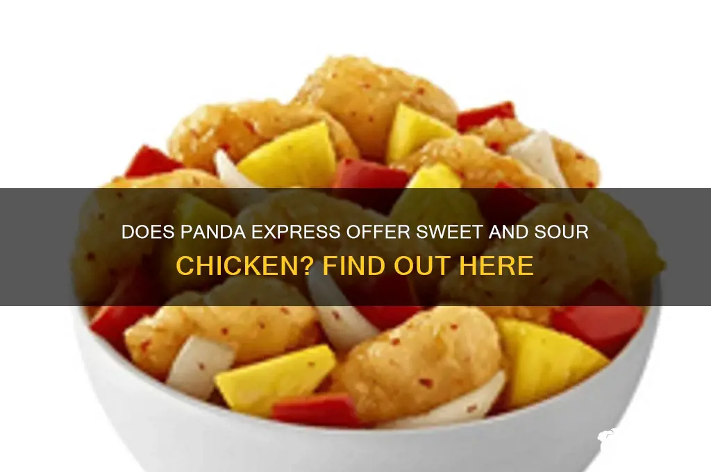 does panda express have sweet and sour chicken