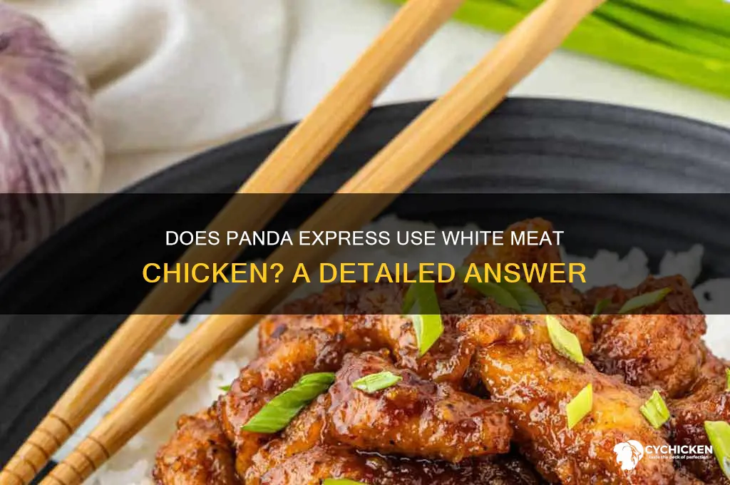 does panda express have white meat chicken