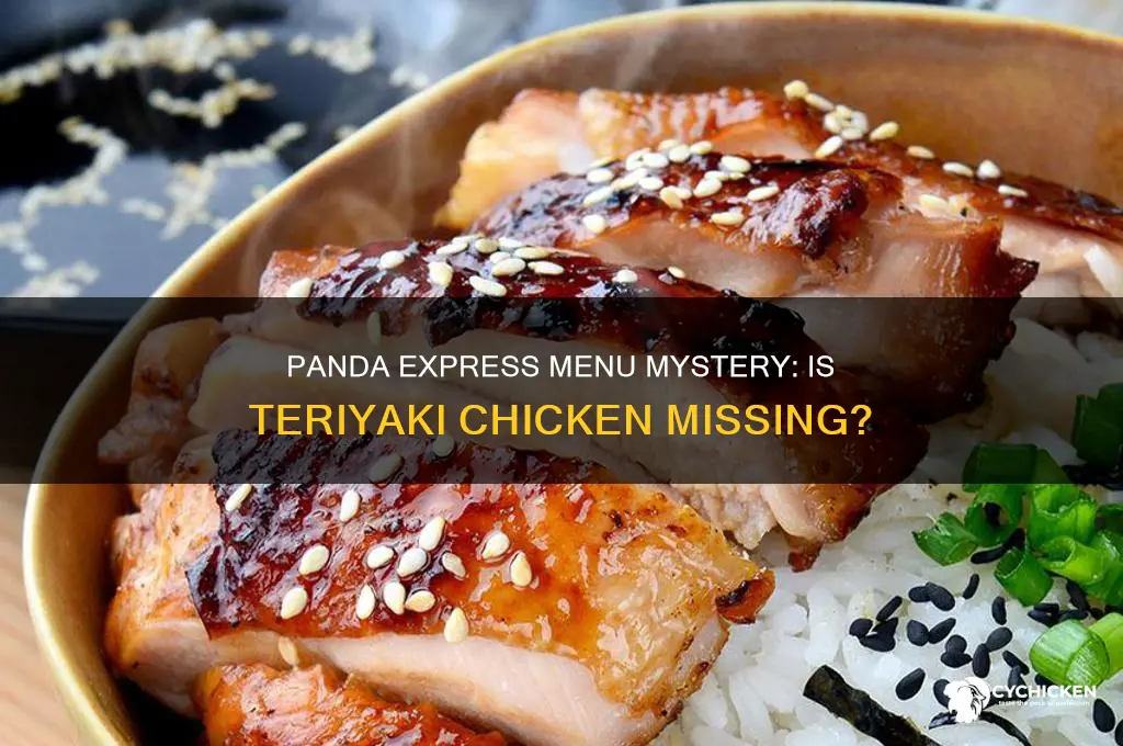 does panda express not have teriyaki chicken