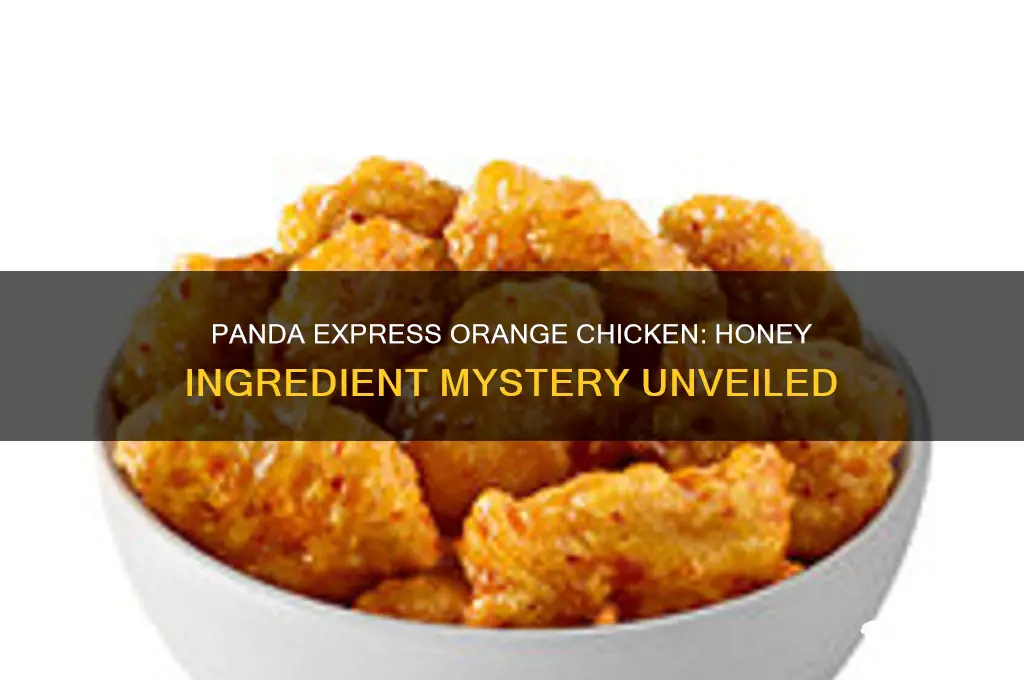 does panda express orange chicken have honey
