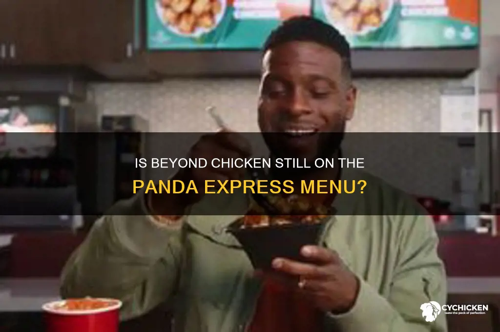 does panda express still have beyond chicken